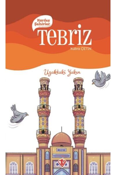 Türkiye Diyanet Vakfı Yayınları المدن الشقيقة تبريز