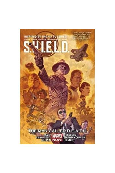 Marvel : S.H.I.E.L.D. VOL 2: MAN CALLED D.E.A.T.H.