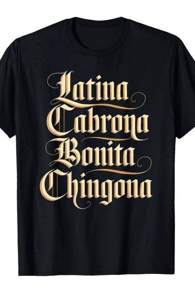 LİNA06 Latina Cabrona Bonita Chingona T-Shirt - Retro Spanish Slang Graphic T...