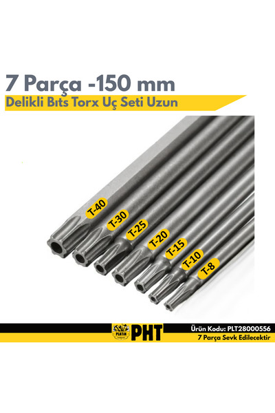 PHT Delikli Bıts Torx Uç Seti Uzun Boy 150MM ( 7 Parça ) T8,10,15,20,25,30,40 PLT28000556