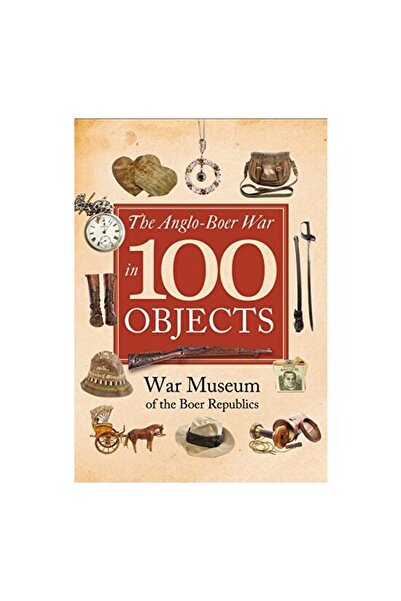 Frontline Books Războiul Anglo-Boer în 100 de obiecte
