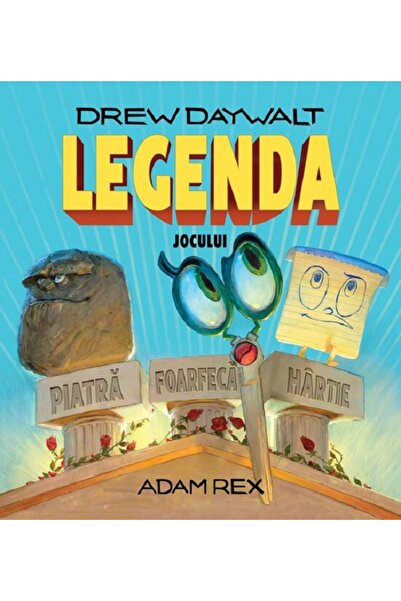 Grupul Editorial Art Legenda jocului Piatra foarfeca hartie - Drew Daywalt