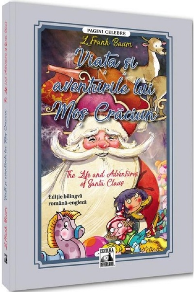 Neverland Viata si aventurile lui Mos Craciun. The Life and Adventures of San...