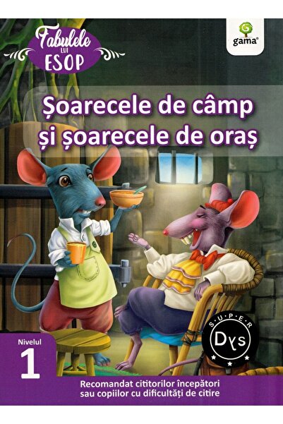 Gama Soarecele de camp si soarecele de oras. Fabulele lui Esop: Nivelul 1