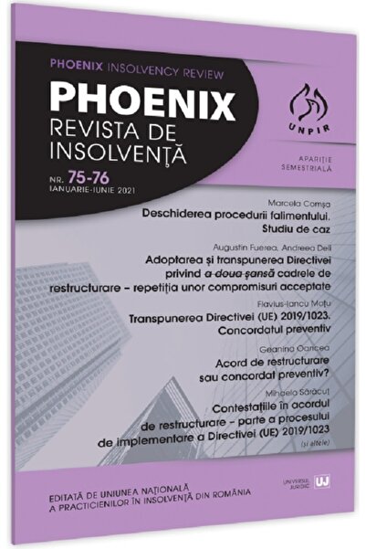 Universul Juridic Phoenix. Revista de insolventa. Nr.75-76 Ianuarie-Iunie 2021