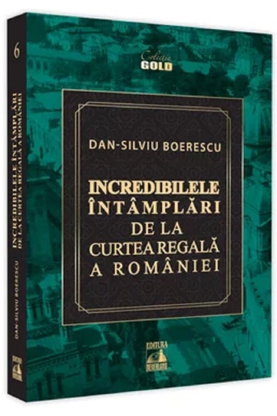 Neverland Incredibilele intamplari de la Curtea Regala a Romaniei - Dan-Silvi...