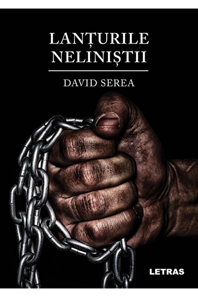 Letras Lanturile nelinistii - David Serea