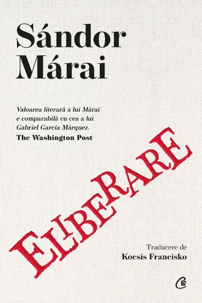 Curtea Veche Eliberare - Sandor Marai
