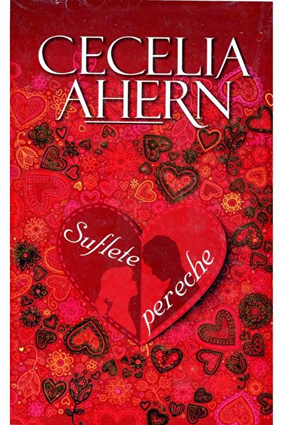 All Suflete pereche ed.4 - Cecelia Ahern