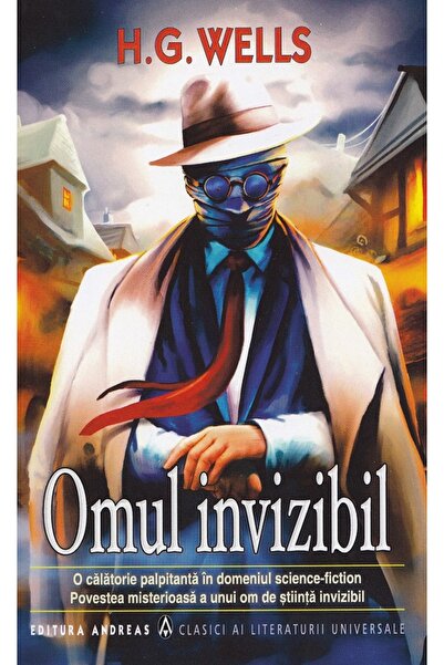 Andreas Omul invizibil - H.G. Wells