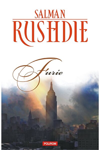 Polirom Furie - Salman Rushdie