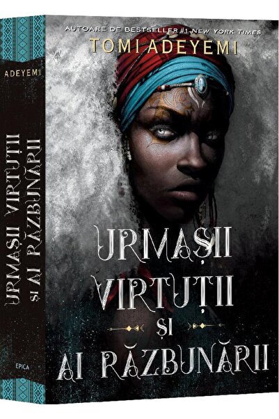 Epica Urmasii virtutii si ai razbunarii Vol.2 - Trilogia Zestrea Orishei - To...