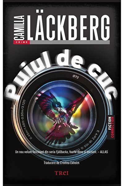 Trei Puiul de cuc. Seria Fjallbacka Vol.11 - Camilla Lackberg
