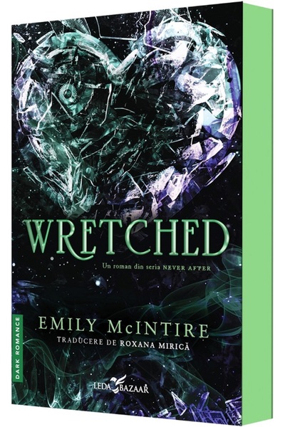 LEDA Wretched. Seria Never After Vol.3 - Emily McIntire