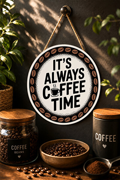 Mayeka Este întotdeauna ora cafelei Masa rotundă din MDF cu boabe de cafea