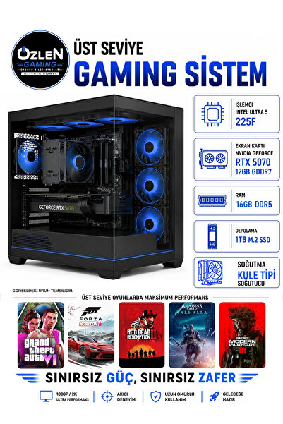 ÖZLEN XL64 ULTRA 5 225F RTX 5070 12GB 16GB DDR5 RAM 1TB M.2 SSD Üst Seviye Oy...