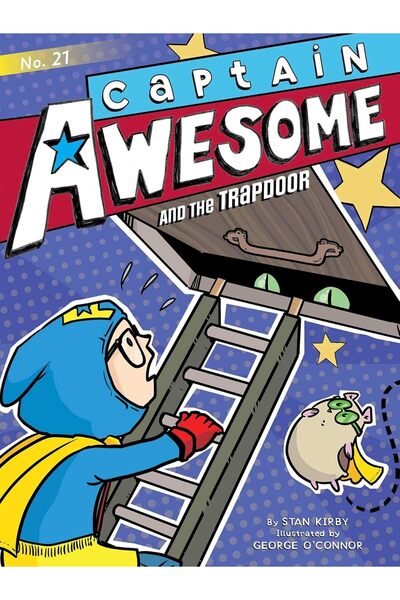 Little Simon CAPTAIN AWESOME AND THE TRAPDOOR