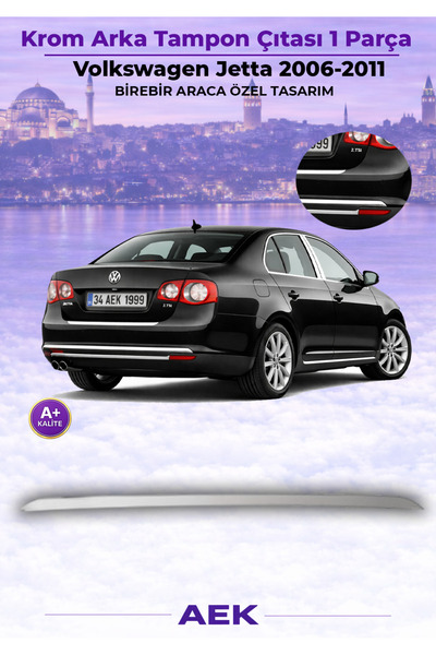 AEK Modern VW Jetta Arka Tampon Çıtası 2006-2010 Paslanmaz Çelik