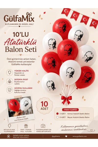 GÜLFAMİX Mustafa Kemal Atatürk Baskılı Balon Seti 10’lu | 29 Ekim Cumhuriyet,...