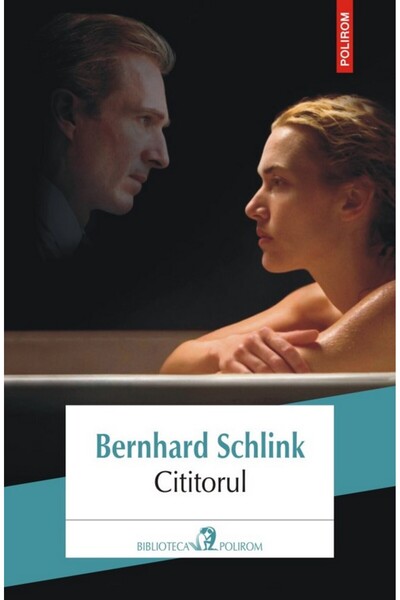 Polirom Cititorul - Bernhard Schlink