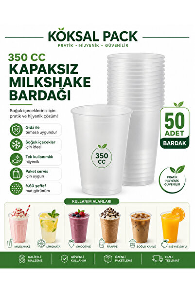 Köksal Pack 50 Adet 350 CC Kapaksız Milkshake Bardağı – Şeffaf PET Soğuk İçec...