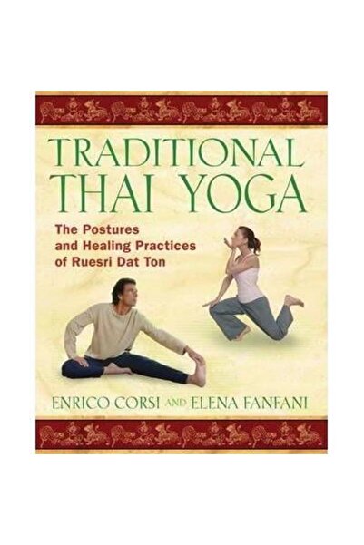 Inner Traditions Yoga tradițional thailandez: Pozițiile și practicile de vind...