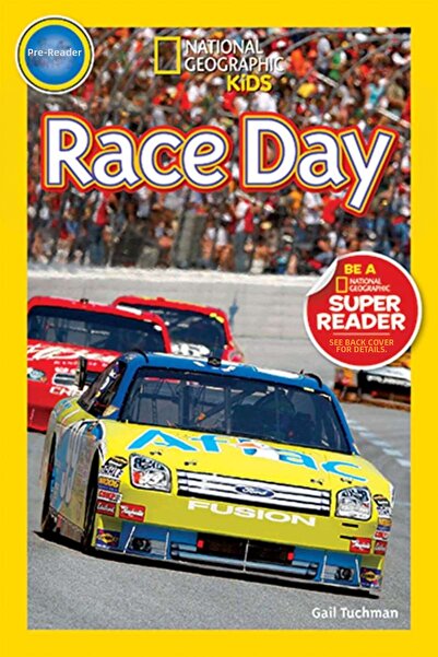 NATIONAL GEOGRAPHIC Readers: Race Day!