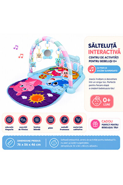 Denn Store Saltea bebelusi, centru de activitati pentru bebelusi 0+, cu pian ...