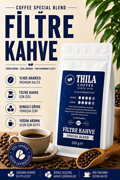 Thila Coffee Special Blend Filtre Kahve 250 Gr. (FabrikaSatışMağazasından)