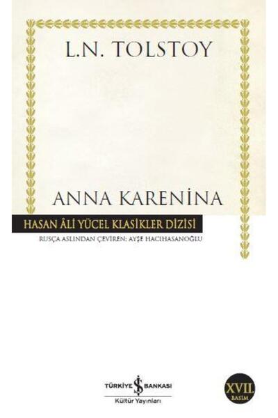 TÜRKİYE İŞ BANKASI KÜLTÜR YAYINLARI ANNA KARENİNA (CİLTSİZ)