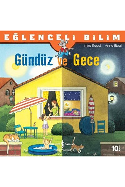 TÜRKİYE İŞ BANKASI KÜLTÜR YAYINLARI Eğlenceli Bilim Gündüz Ve Gece IMKE RUDEL