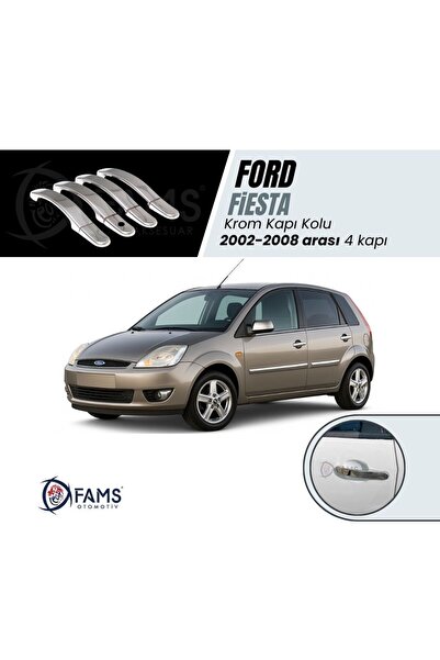 FAMS OTO AKSESUAR F, Fiesta Krom Kapı Kolu 4 Kapı 2002 - 2008 Arası P,çelik U...