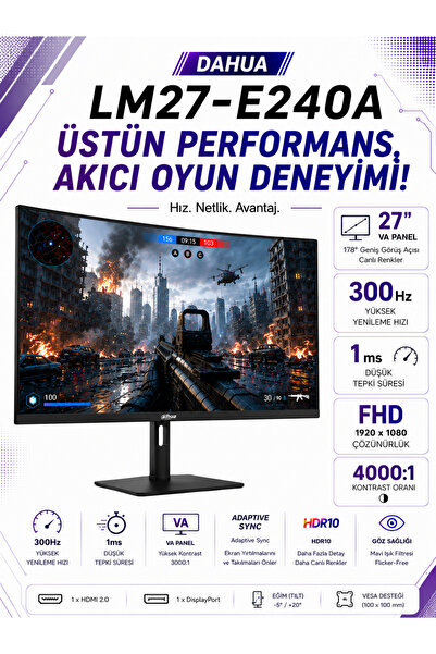 DAHUA LM27-E240A 27″ 300Hz 1ms Fulll HD VA Gaming (Oyuncu) Monitör