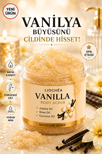 LİOCHEA Vanilya Özlü Body Scrub Besleyici Arındırıcı Batık Karşıtı Yoğun Neml...