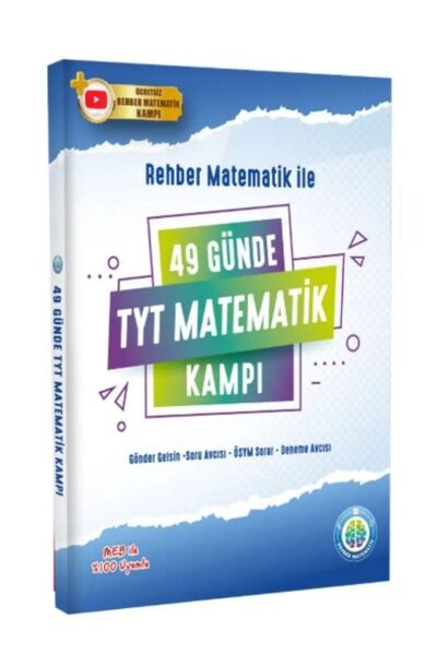 REHBER MATEMATİK YAYINLARI 49 Günde TYT Matematik Kampı Rehber Matematik HEDİ...