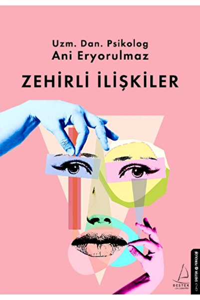 Destek Yayınları Zehirli Ilişkiler /