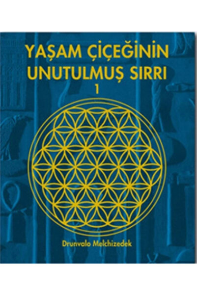 Genel Markalar Yaşam Çiçeğinin Unutulmuş Sırrı 1 / Drunvalo Melchizedek / / 9...