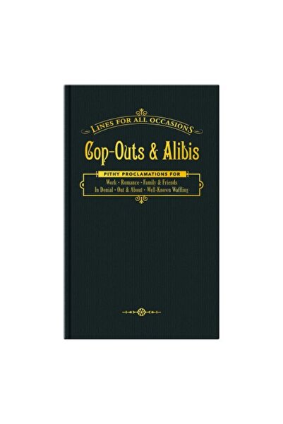 Knock Knock Cop-outs & Alibis