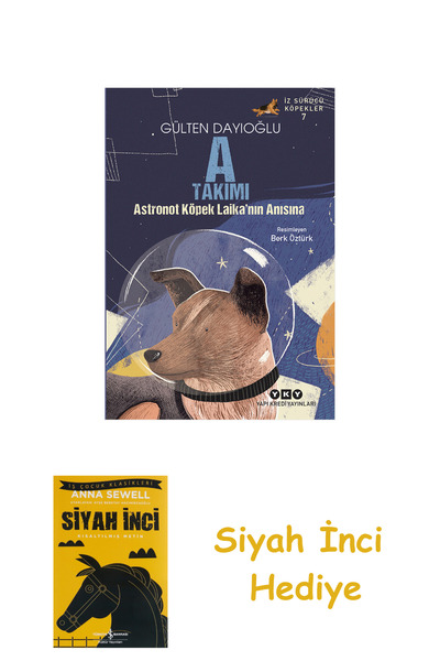 TÜRKİYE İŞ BANKASI KÜLTÜR YAYINLARI A Takımı İz Sürücü Köpekler 7 - Astronot ...