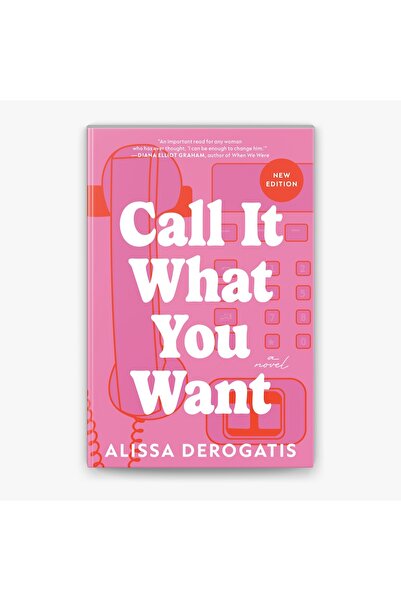 Generic Call It What You Want: A Novel