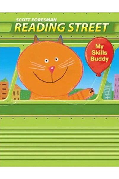 Pearson SCOTT FORESMAN READING STREET UNIT 4 "MY SKILLS BUDDY" GRADE KG