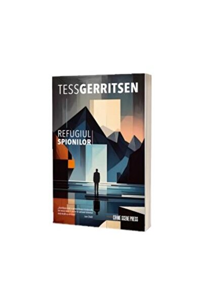 Editura Crime Scene Press Refugiul spionilor, Tess Gerritsen