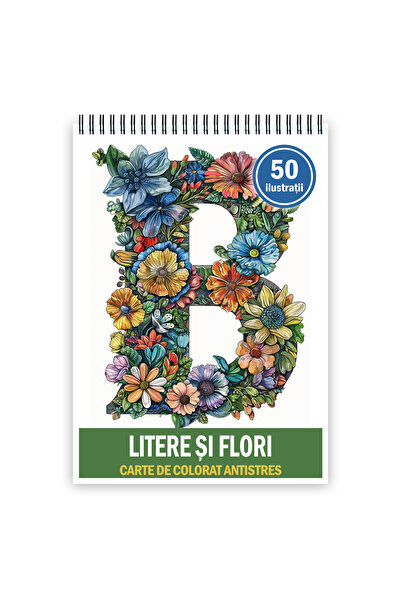 Legendary Gifts Carte de colorat, 50 de ilustratii Litere si Flori, 106 pagin...