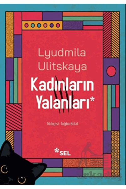 Sel Yayıncılık Kadınların Yalanları