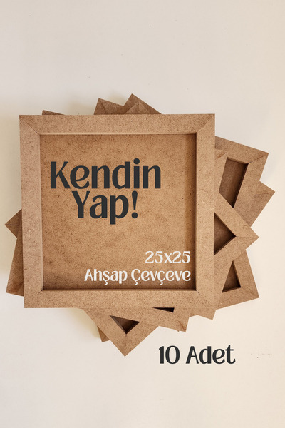 Nart Handicraft 10'lu Boyanabilir Ham MDF Çerçeve 25x25 cm | Ahşap Boyama Akt...