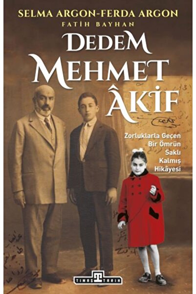 Timaş Yayınları Dedem Mehmed Akif