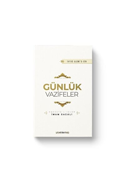 Semerkand Yayınları Günlük Vazifeler - İhyaü Ulumi'd-din