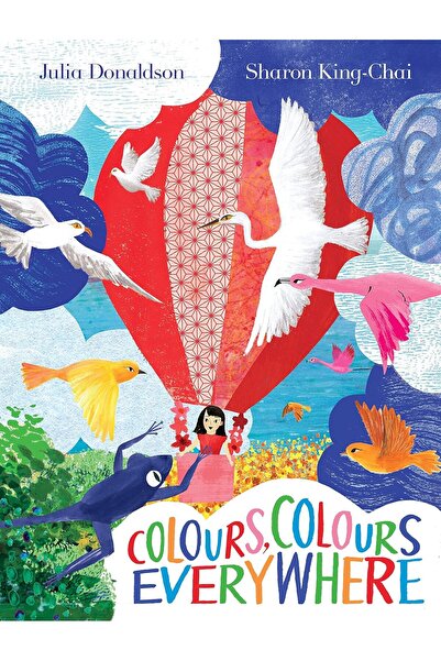 TWO HOOTS Colours, Colours Everywhere: An amazing lift-the-flap book from the...