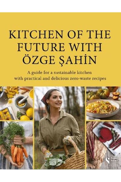 Guraba Yayınları Kitchen Of The Future With Özge Şahin