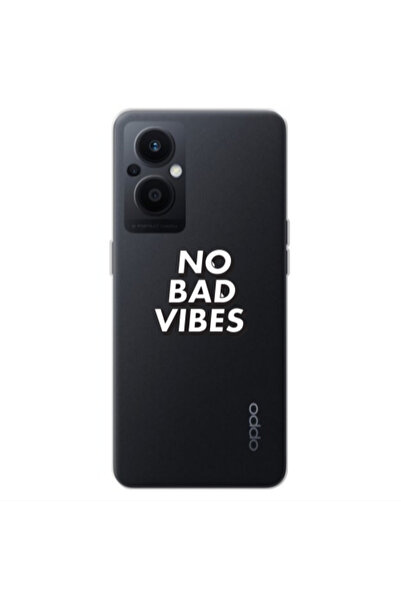 Other Oppo Reno 7 Lite No bad vibes Transparent Silicone TPU Θήκη